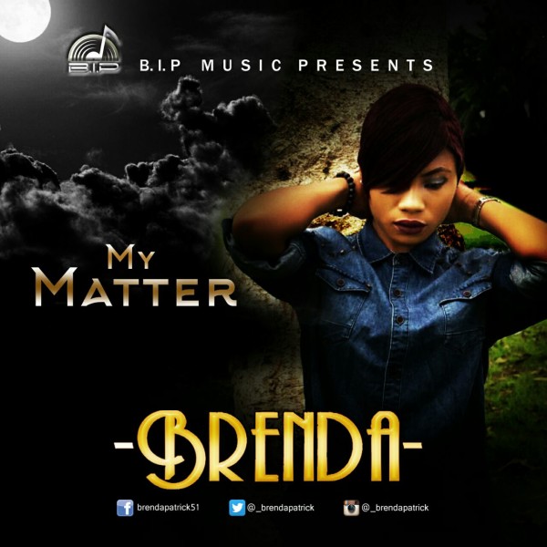 Brenda - My matter