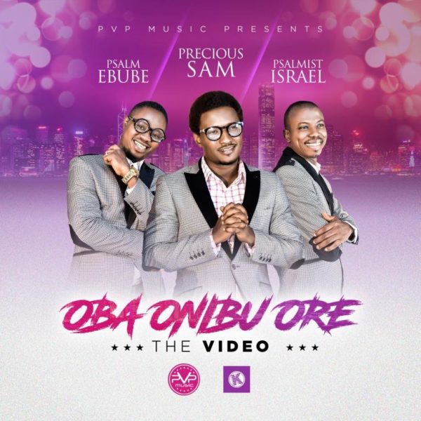 OBA ONIBU ORE Precous Sam video_2