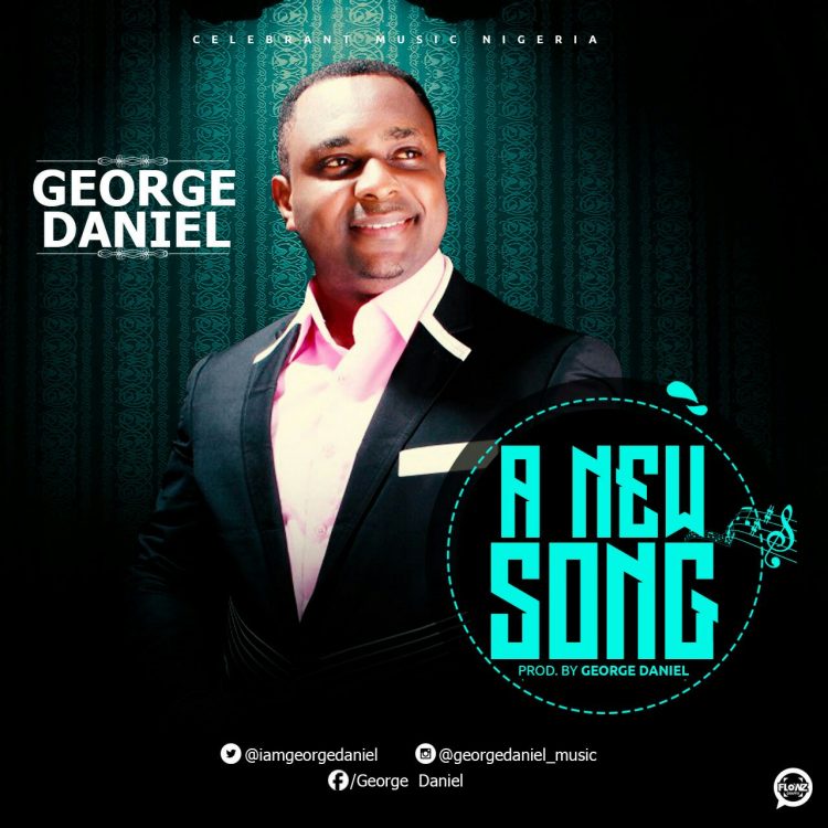 A New Song - George Daniel