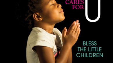 God Cares For U - Bless The Little Children