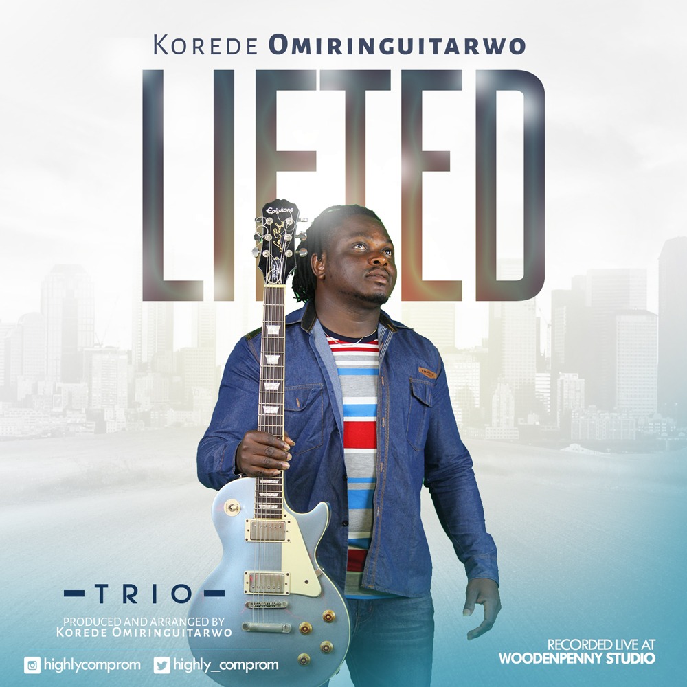 Lifted - Korede Omiringuitarwo