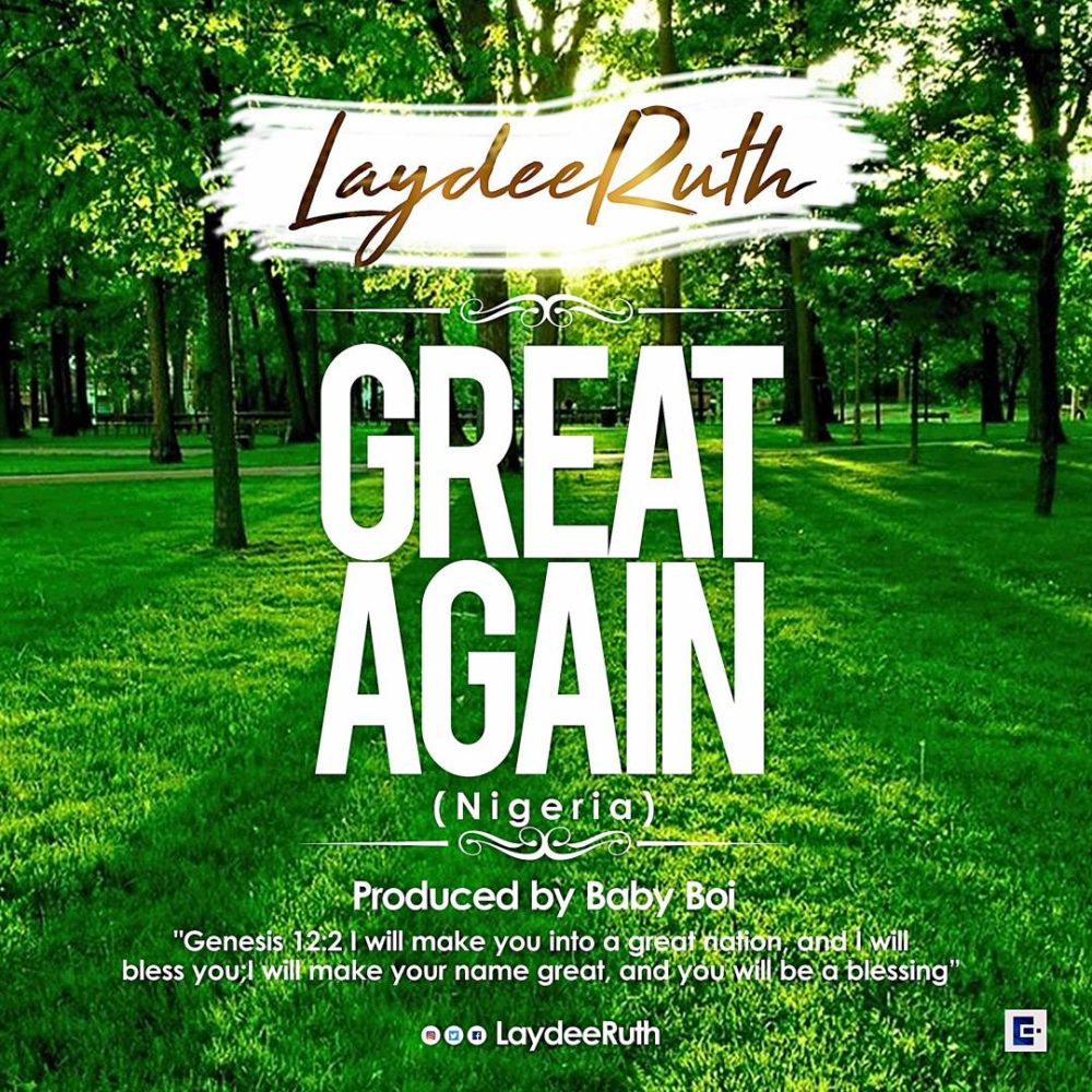 LAYDEE RUTH - GREAT AGAIN
