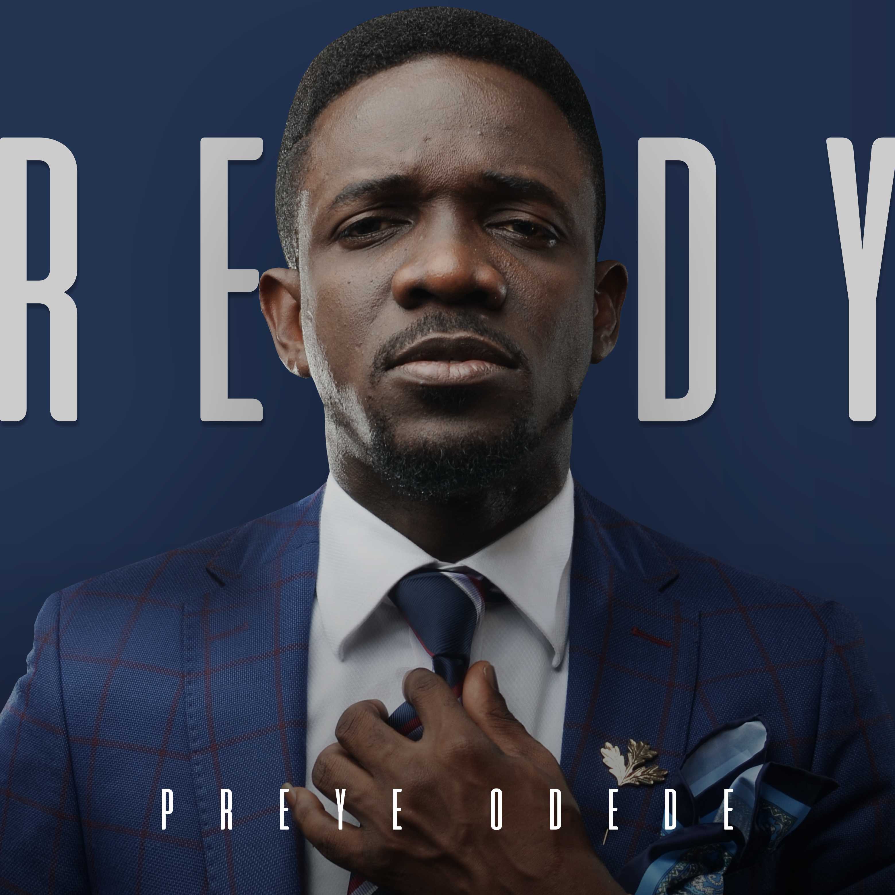 Preye Odede READY Album