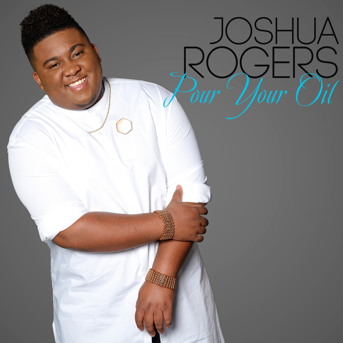 Joshua Rogers_ Pour Your Oil