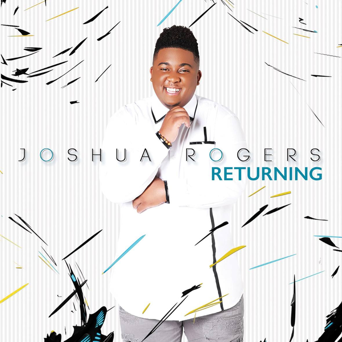 Joshua Rogers Returning Album