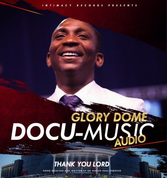 Dr.-Pastor-Paul-Enenche-Thank-You-Lord