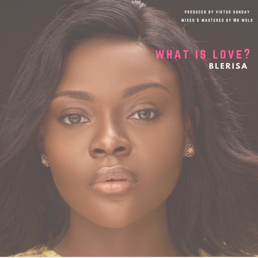 What is love - BLERISA