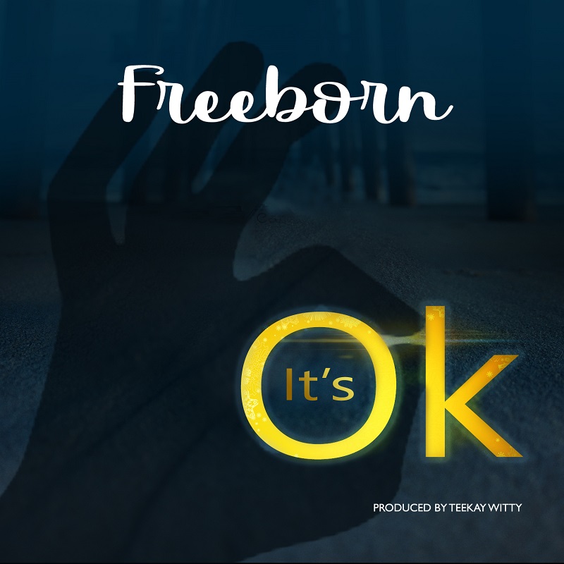 freeborn_Its Ok