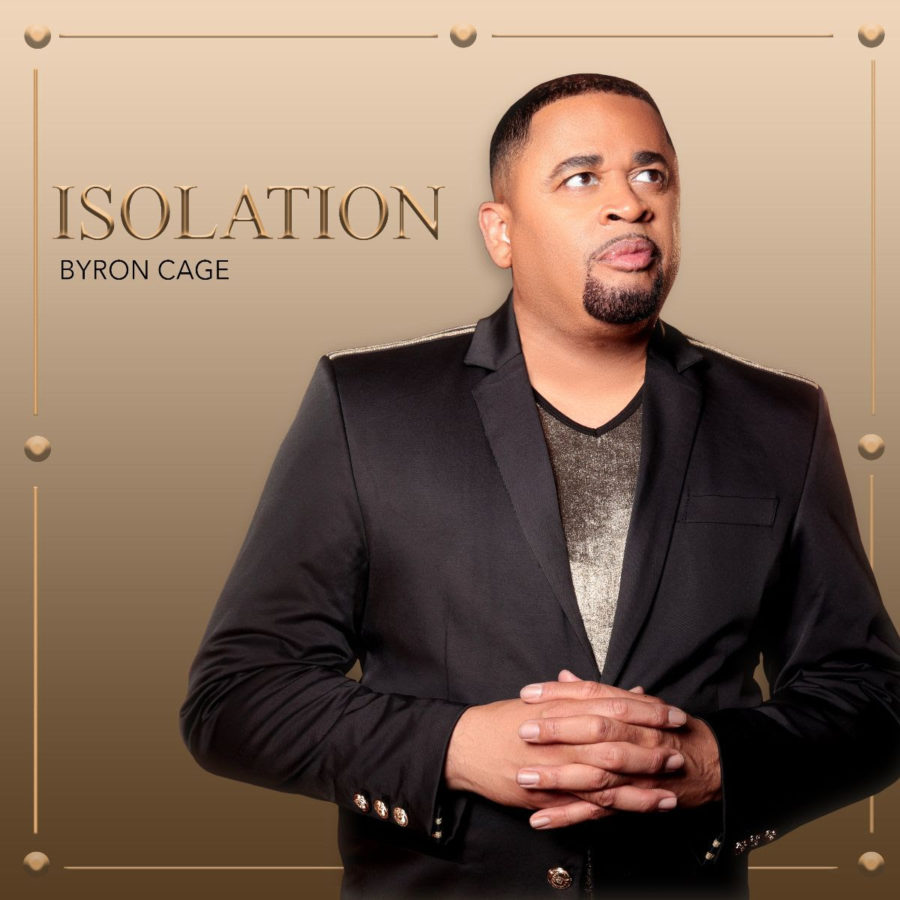 Isolation - Byron Cage