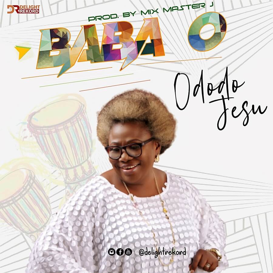 Ododo Jesu - Baba O