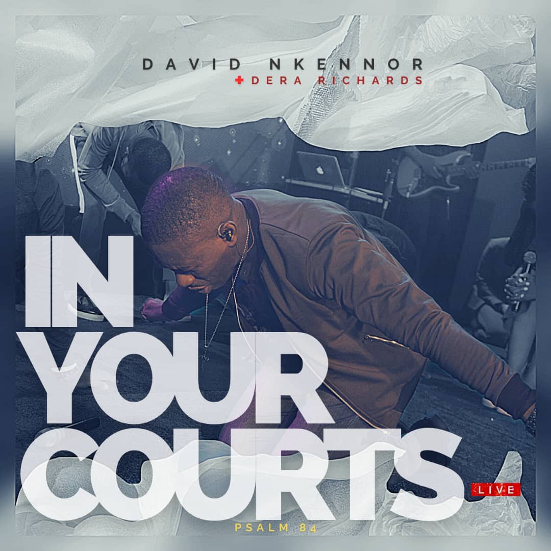 In Your Courts - David Nkennor