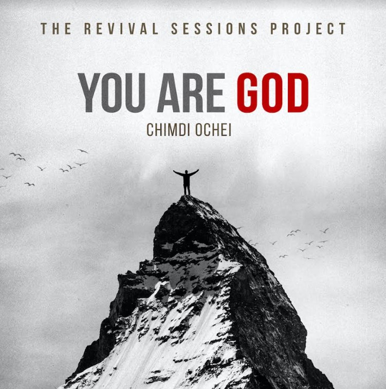 You Are God - Chimdi Ochei