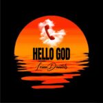 LeinaDaniels_Hello God_