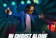 Amokaye_Adeola_In Christ Alone